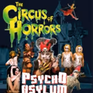 Circus Of Horrors' PSYCHO ASYLUM Heads To Theatre Royal Winchester