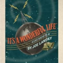 Enceladus Theatre to Raise Funds with IT'S A WONDERFUL LIFE: A Live Radio Play