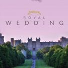 Fathom Events Brings the Royal Wedding to the Big Screen with Commercial-Free, Live…