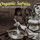 'ORGANIC SOFRITO' to Make World Premiere at United Solo