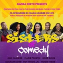 Sisters Of Comedy With Million Hoodies Come to Carolines On Broadway