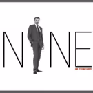 Podium Concert Productions presents NINE in Concert