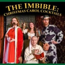 THE IMBIBLE's Holiday Show Opens Tonight Off-Broadway