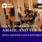 On Site Opera to present Menotti's AMAHL AND THE NIGHT VISITORS at the Holy Apostles…