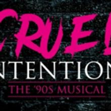 CRUEL INTENTIONS to Make UK Premiere at the 2019 Edinburgh Fringe