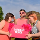 Step Out Of The Ordinary And Into The Carlisle Fringe