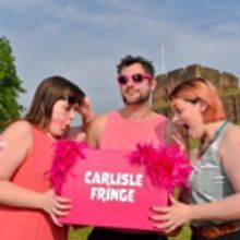 Step Out Of The Ordinary And Into The Carlisle Fringe