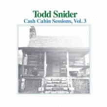 Todd Snider Releases New Album 'Cash Cabin Sessions, Vol. 3'