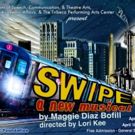 SWIPE A NEW MUSICAL to Make World Premiere