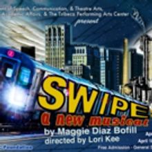 SWIPE A NEW MUSICAL to Make World Premiere