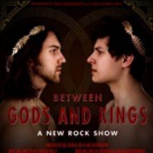 BETWEEN GODS AND KINGS Arrives In The East Village March 21