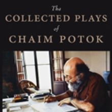 The Drama Book Shop Will Host Celebration of 'The Collected Plays of Chaim Potok'
