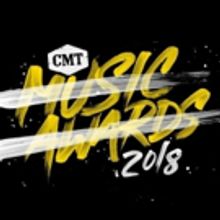 CMT Announces Tickets On Sale This Weekend for the 2018 CMT Music Awards