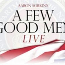 NBC's Live Broadcast of A FEW GOOD MEN Pushed Back to 2019