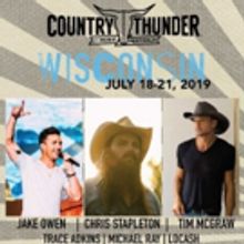 Chris Stapleton, Tim McGraw and Jake Owen to Headline 2019 Country Thunder Wisconsin