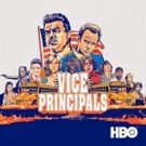 Season Two of Dark HBO Comedy VICE PRINCIPALS Available for Digital Download 12/11