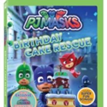PJ MASKS: Birthday Cake Rescue is Available on DVD 6/4
