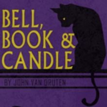 Tacoma Little Theatre Will Present BELL, BOOK AND CANDLE