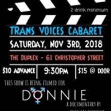 Trans Voices Cabaret's Celebrates 1 Year with Anniversary Show