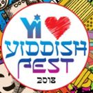 YIDDISHFEST Offers The Whole Mishpukhe A Renaissance In Contemporary Jewish Culture…