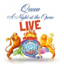 Fairfield Center Stage Presents FCS ROCKS: Queen's 'A Night At The Opera'