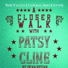 A CLOSER WALK WITH PATSY CLINE Comes To Simi Valley Cultural Center