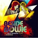 BESIDE BOWIE Official Soundtrack To Release via Universal Music on 6/8
