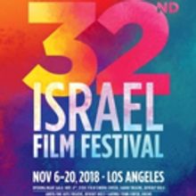 Israel Film Festival in Los Angeles Announces Programming, Actors, Filmmakers
