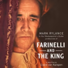 Rush Policy Announced For FARINELLI AND THE KING