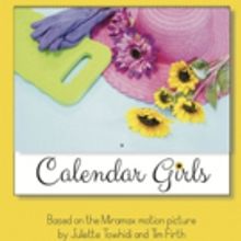 CALENDAR GIRLS is Coming to Fargo Moorhead Community Theatre