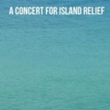 Radio City Music Hall Presents A CONCERT FOR ISLAND RELIEF