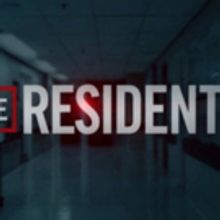 Fox Renews Medical Drama THE RESIDENT for Second Season