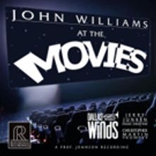The Dallas Winds Release JOHN WILLIAMS AT THE MOVIES Album July 6