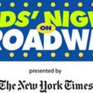 Take Your Munchkins to the Theatre! KIDS' NIGHT ON BROADWAY to Return This February