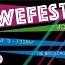 Pride Films and Plays Semi-Annual 'WeFest' Showcase June 13