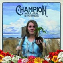 Nora Jane Struthers Plays The Linda In January