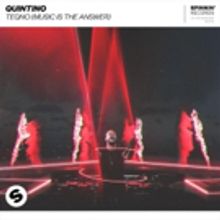 Quintino Returns With 'TeQno (Music Is The Answer)'