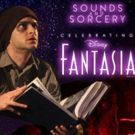 Photo Flash: The Vaults Presents Sounds And Sorcery, Celebrating Disney Fantasia