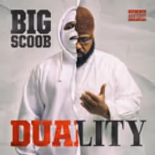 Big Scoob Announces DUALITY Album Out This Friday