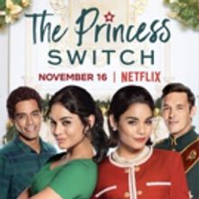 VIDEO: Vanessa Hudgens Stars in the Trailer for THE PRINCESS SWITCH