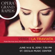 Opera Grand Rapids Presents LA TRAVIATA