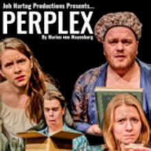 The Bakehouse Theatre Adelaide Presents PERPLEX