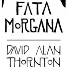 Playhouse Creatures Theatre Company Presents a Reading of FATA MORGANA