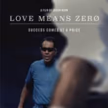 Showtime to Premiere Documentary LOVE MEANS ZERO On Saturday, June 23