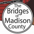 Minot State University Presents THE BRIDGES OF MADISON COUNTY Next Month