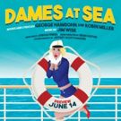 DAMES AT SEA Opens June 15 At Sierra Madre Playhouse