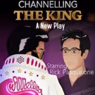 Reconnect with Elvis in CHANNELLING THE KING