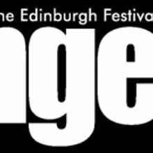 EDINBURGH 2018: BWW Guide To The Edinburgh Festival Fringe