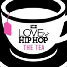VH1 and reVolver Podcasts Team Up to Launch LOVE & HIP HOP: THE TEA