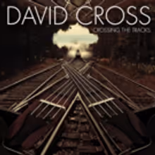 Legendary King Crimson Violinist David Cross To Release New Collaborative Album CROSSING THE TRACKS